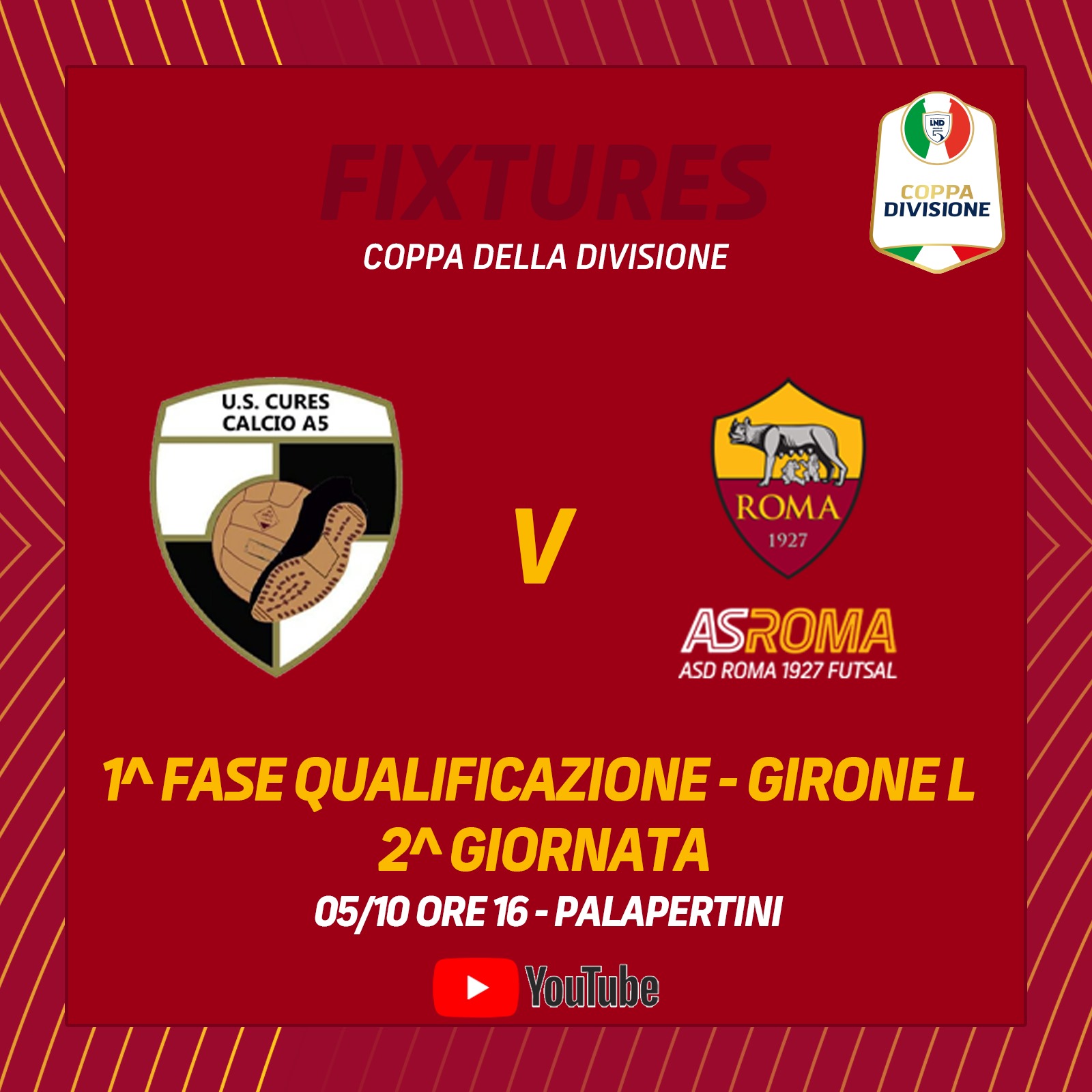 Coppa Divisione | Cures - Roma 1927 Futsal nella 2° giornata della prima fase